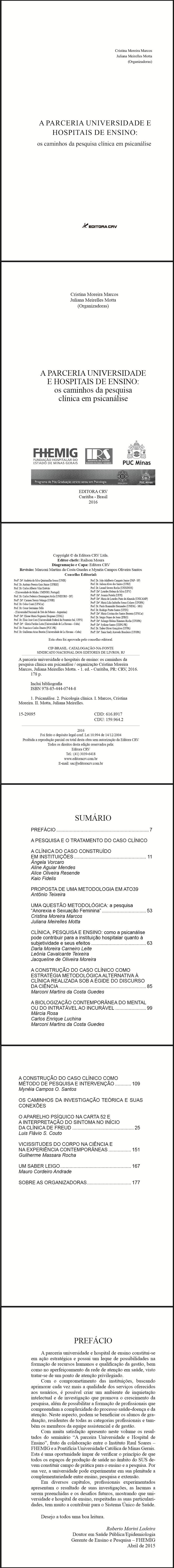 A PARCERIA UNIVERSIDADE E HOSPITAIS DE ENSINO:<br>os caminhos da pesquisa clínica em psicanálise